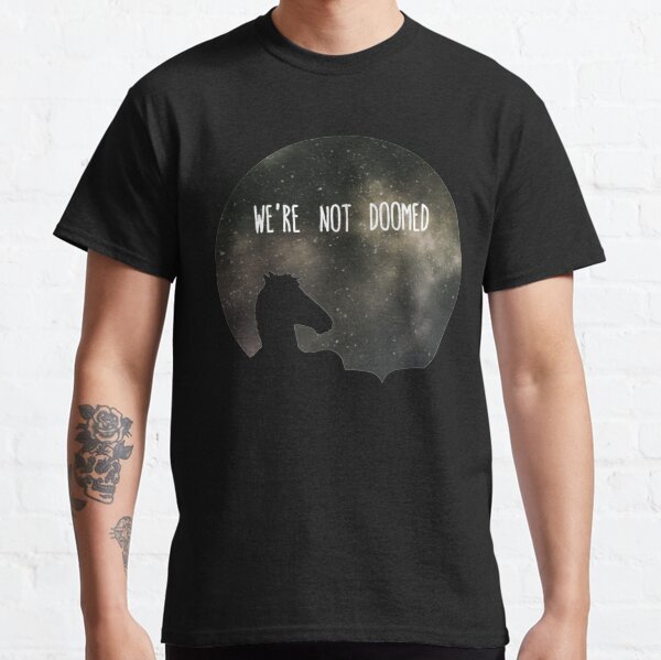 Camiseta de Bojack Horseman, mira a Sarah Lynn, no estamos condenados Camiseta clásica