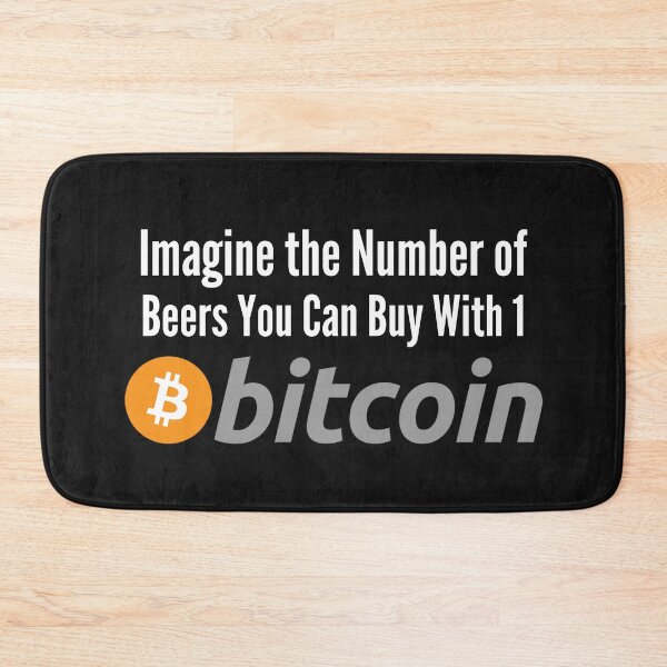 Item preview, Imagine the Number of Beers with 1 - Bitcoin Original designed and sold by Cryptohaven.