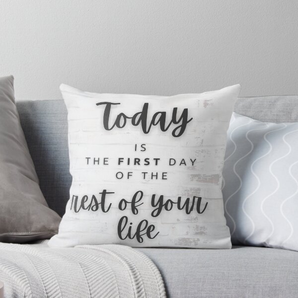 Item preview, Today is the first day of the rest of your life, Empowered Women, Empower Women, Feminist, Woman Up, Girl Power, Optimism designed and sold by naturecdesigns.