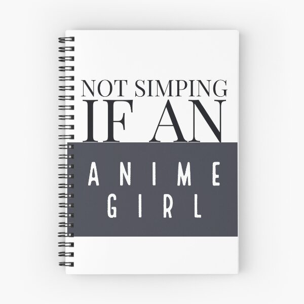Item preview, Not Simping if Anime girl (Transparent) designed and sold by Simorgh11.