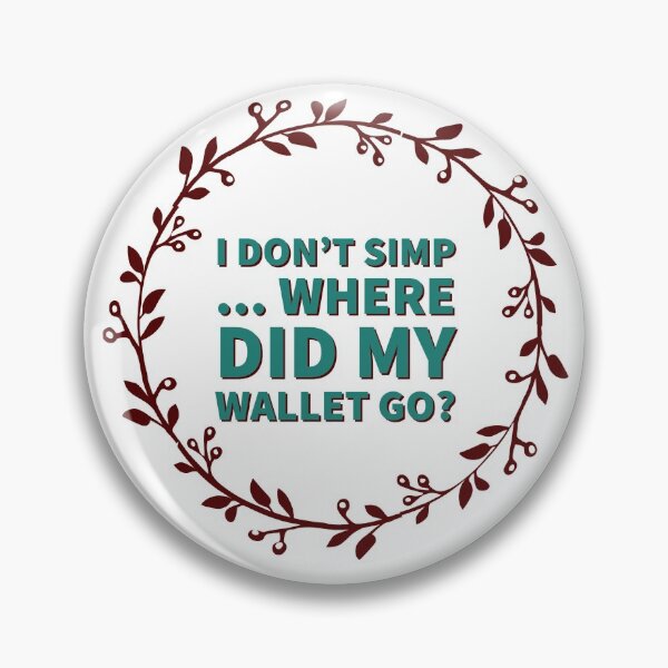 Item preview, Don't simp (transparent) designed and sold by Simorgh11.