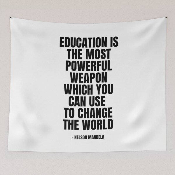 Item preview, Education is the most powerful weapon which you can use to change the world  designed and sold by KarolinaPaz.