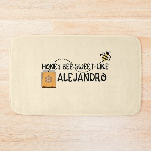 Item preview, HONEY BEE SWEET LIKE ALEJANDRO designed and sold by IzzyDee-Designs.