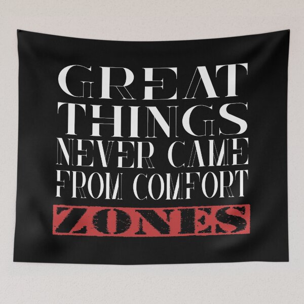 Item preview, Great things never came from comfort zones   designed and sold by WASAN  DESIGNS.