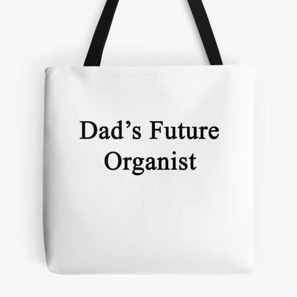 Item preview, Dad's Future Organist  designed and sold by supernova23.