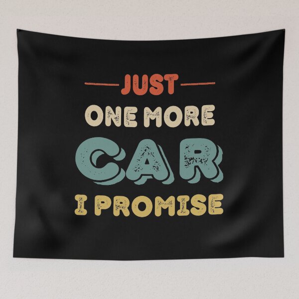 Item preview, Just One More Car I Promise  designed and sold by AnimaLovers.