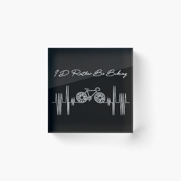 Item preview, i'd rather be biking designed and sold by PRINTED ..