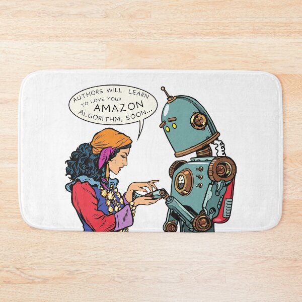 Item preview, "Authors will Learn to love your Amazon Algorithm, soon..." designed and sold by RandRramblings.
