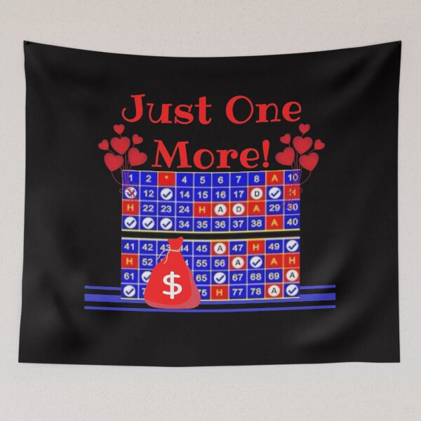 Item preview, Keno Just One More designed and sold by SloganExpress.