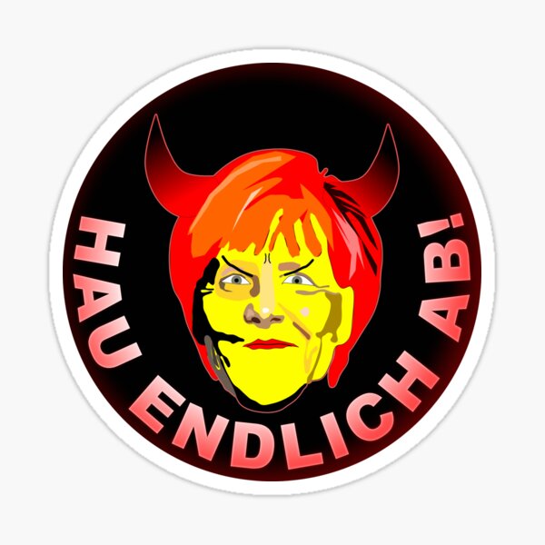 GET LOST! - Merkel MUST go! | Protest | demo Sticker
