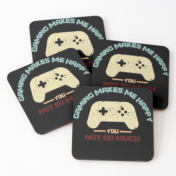 Item preview, Gaming Makes Me Happy You Not So Much designed and sold by Mytoonsquad.