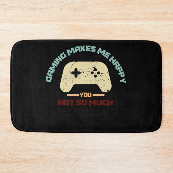 Item preview, Gaming Makes Me Happy You Not So Much designed and sold by Mytoonsquad.