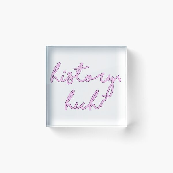 Item preview, HISTORY, HUH? pink & purple cursive designed and sold by 1975taylor.