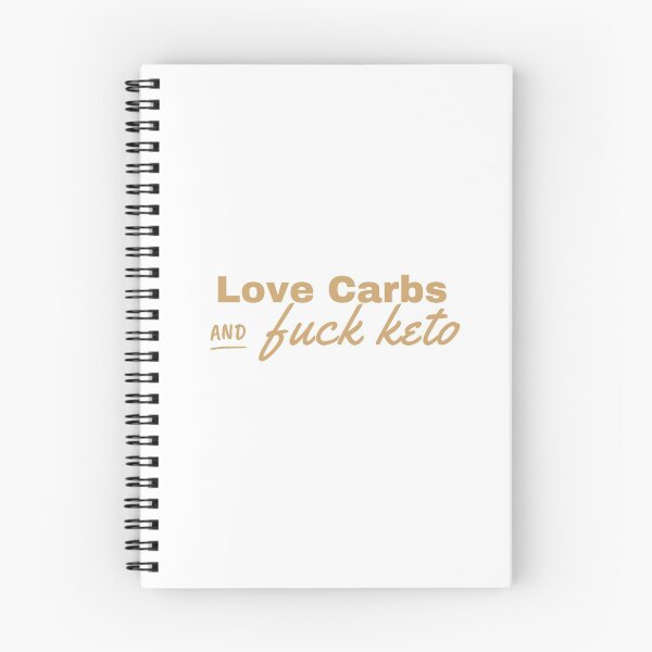 Item preview, Love carbs n f keto designed and sold by DrMollyInProgress.