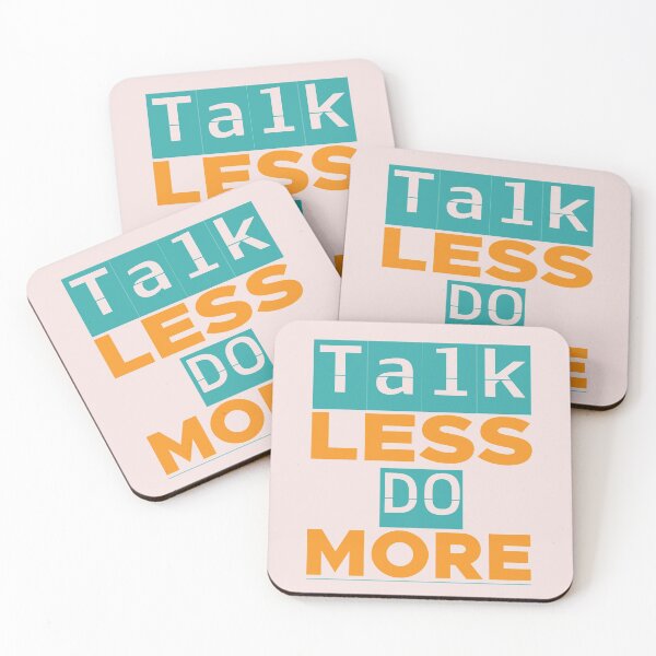 Item preview, TALK LESS DO MORE designed and sold by WASAN  DESIGNS.