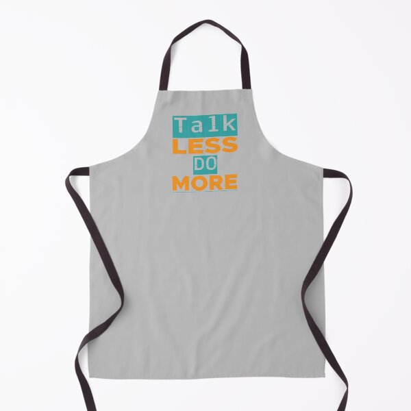 Item preview, TALK LESS DO MORE designed and sold by WASAN DESIGNS.