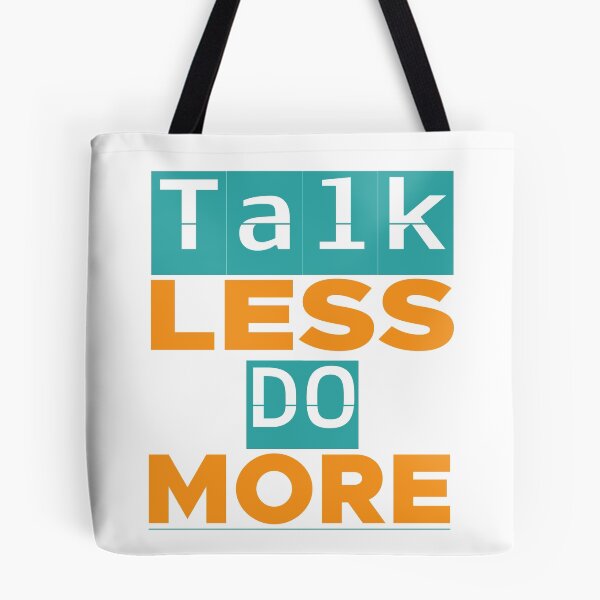 Item preview, TALK LESS DO MORE designed and sold by WASAN  DESIGNS.