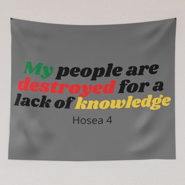 Item preview, My People Are Destroyed For A Lack Of Knowledge designed and sold by DaughterofYah.