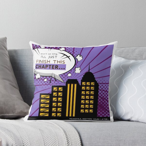 Item preview, "Won't be long, I'll just finish this chapter..." Words of a writer. designed and sold by RandRramblings.