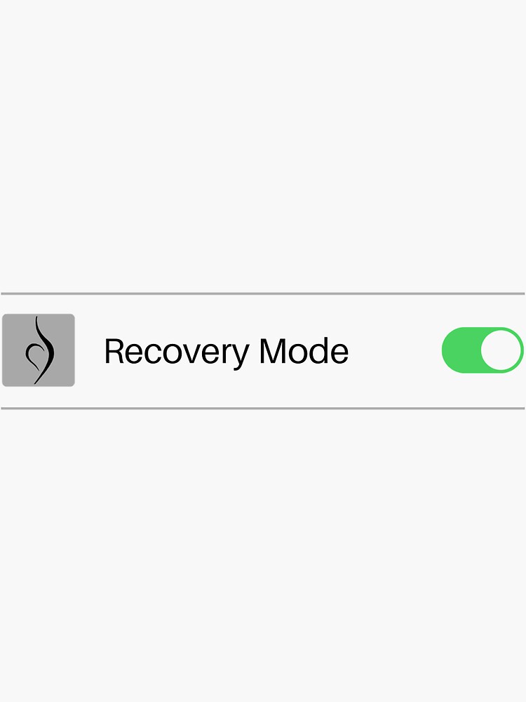 Recovery Mode Activated Sticker By Mollyinprogress Redbubble