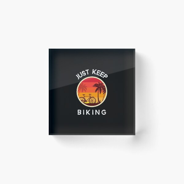 Item preview, Just Keep Biking designed and sold by liftdesign.