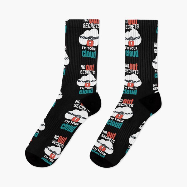Item preview, No secrets out I'm your cloud designed and sold by crazy merchs.