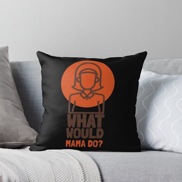 Item preview, What would Mama Do? Funny 2020 t-shirt designed and sold by DAGHO.
