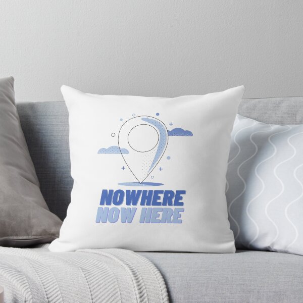 Item preview, No where now here designed and sold by BrokeHustler.