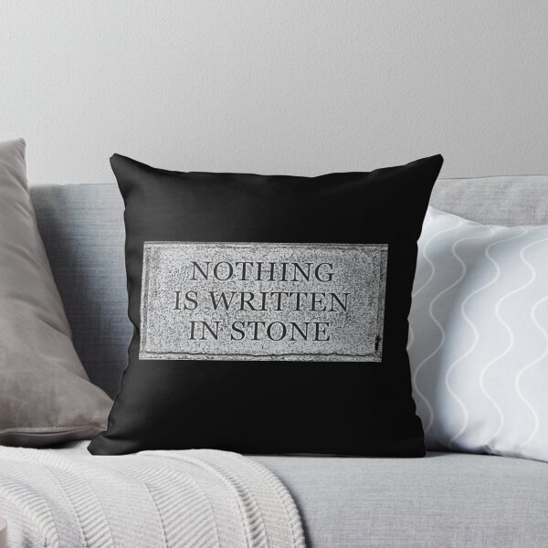 Item preview, Ironic Funny Sarcastic Nothing Is Written In Stone designed and sold by awonacott.