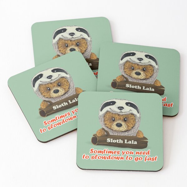 Item preview, Cute teddy bear lala sloth funny quote designed and sold by bearlalaland.