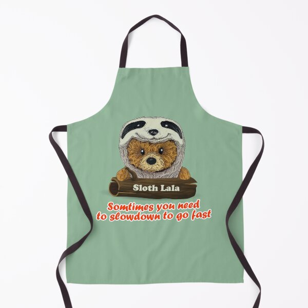 Item preview, Cute teddy bear lala sloth funny quote designed and sold by bearlalaland.