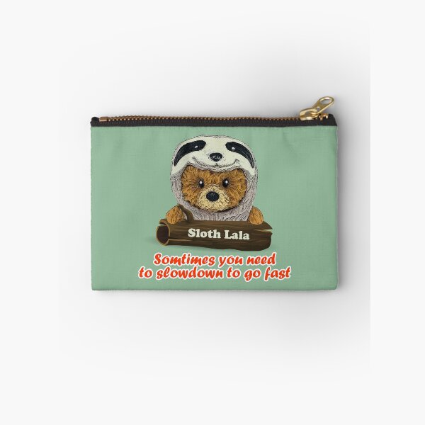 Item preview, Cute teddy bear lala sloth funny quote designed and sold by bearlalaland.