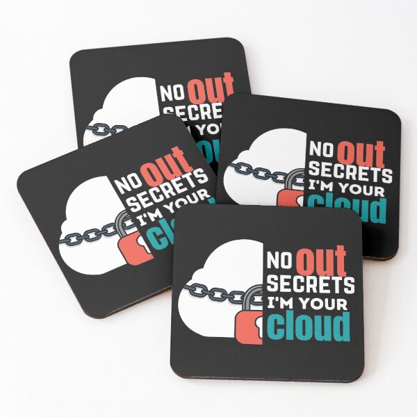 Item preview, No secrets out I'm your cloud designed and sold by crazy merchs.