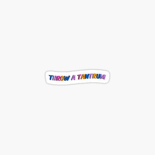 "Ashnikko Tantrum "Throw a tantrum" lyrics Sticker for