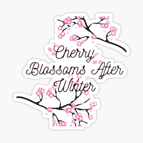 Cherry Blossoms After Winter Stickers Redbubble