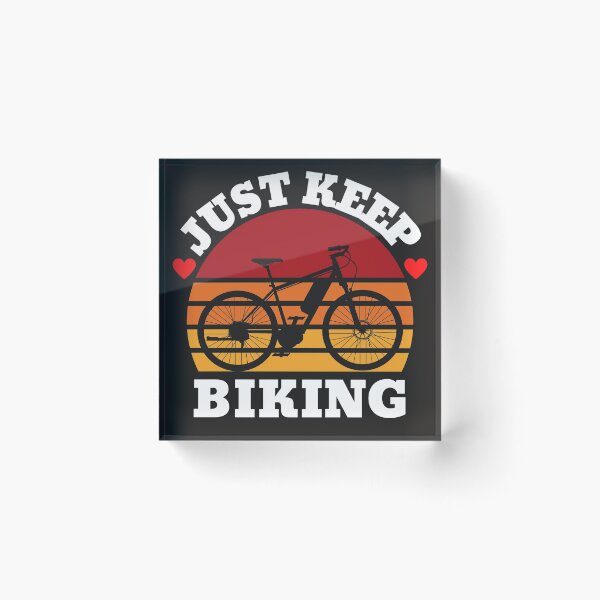 Item preview, just keep biking designed and sold by UnboundFull.