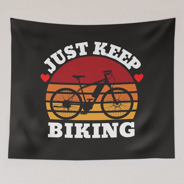 Item preview, just keep biking designed and sold by UnboundFull.