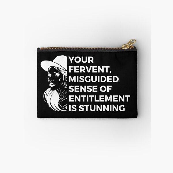 Item preview, Your fervent, misguided sense of entitlement is stunning | Grammar Police | Sarcasm designed and sold by FitBeast.