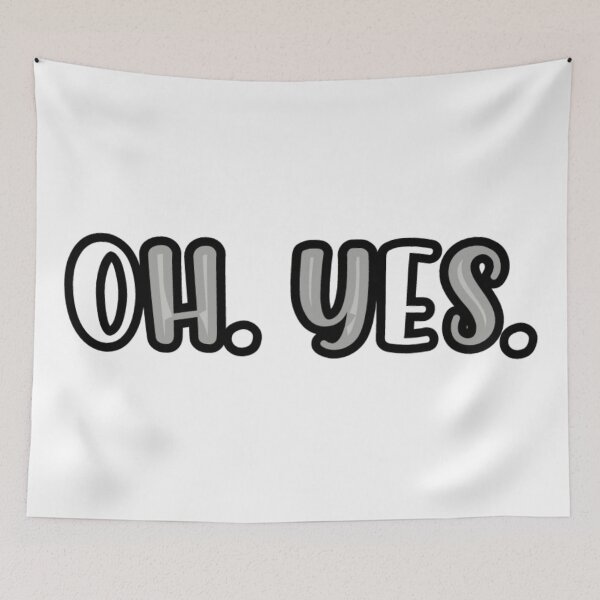 Item preview, Oh. Yes. designed and sold by Soul-on-groove.