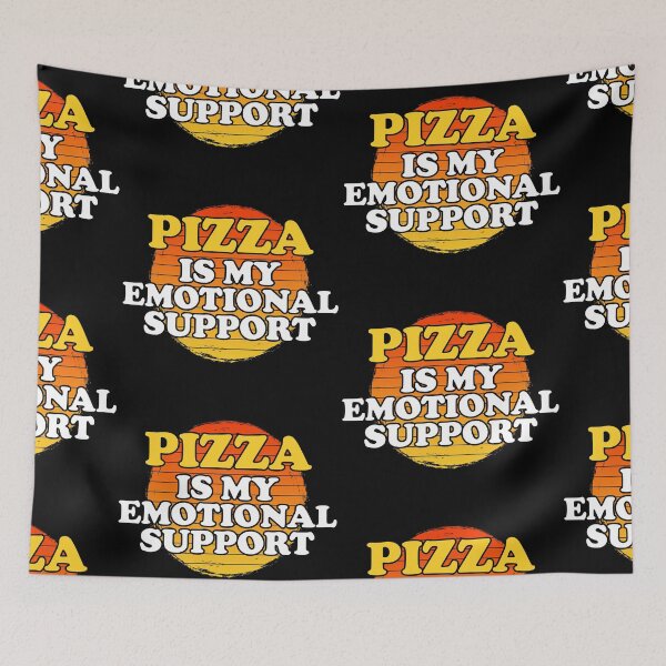 Item preview, Pizza Is My Emotional Support designed and sold by Chubuter.