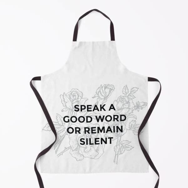 Item preview, Speak Good Word Or Remain Silent designed and sold by H3rron-Arts.