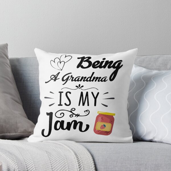 Item preview, being a grandma is my jam designed and sold by Artsy Aura ⭐⭐⭐⭐⭐  .