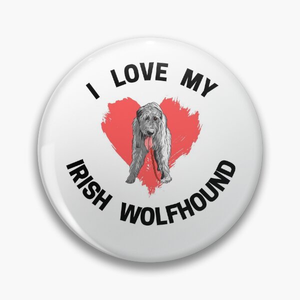 Item preview, I Love My Irish Wolfhound | Irish Wolfhound Lover designed and sold by Presto Prints Design.