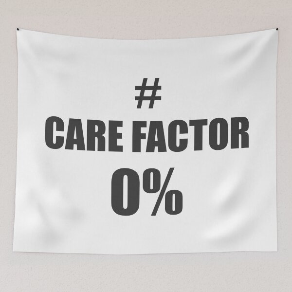 Item preview, Care Factor of ZERO% designed and sold by RocketshSD.
