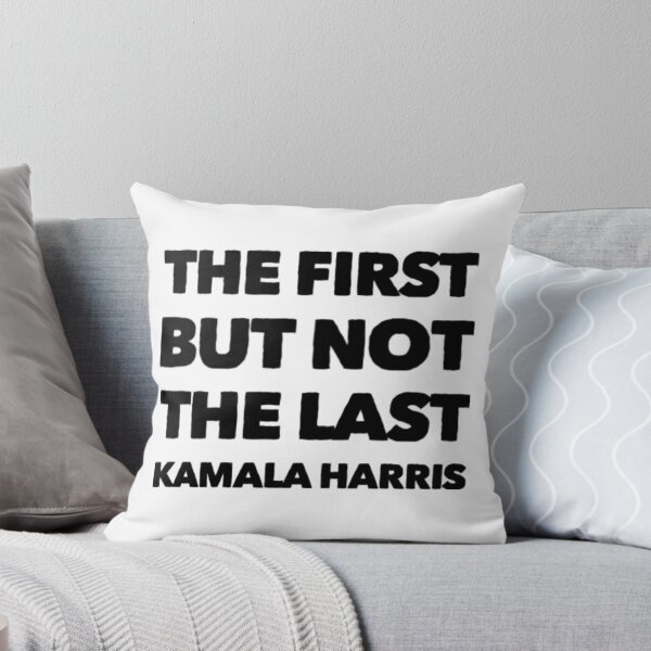 Item preview, I May be The First Women I Will Not Be The Last - Kamala Harris designed and sold by Artistive.