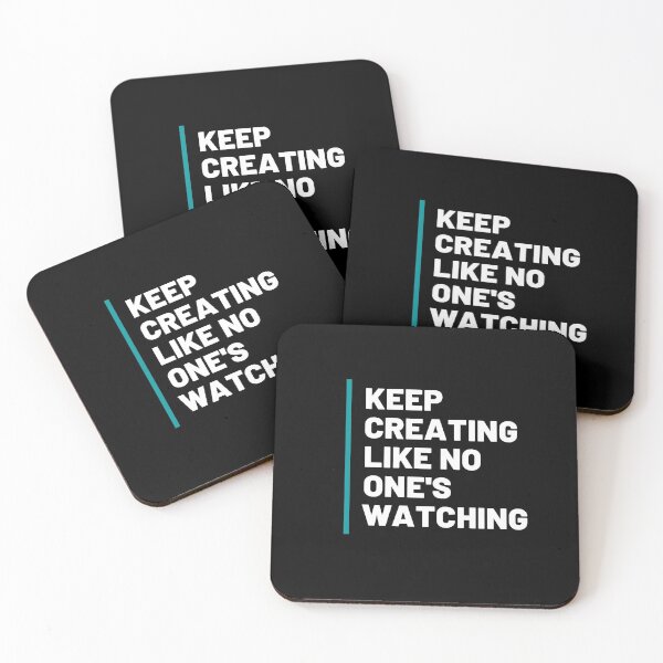 Item preview, Keep Creating Like No Ones Watching designed and sold by Shulisa.