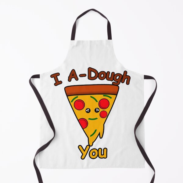 Item preview, i a-dough you pizza designed and sold by GetThatStuff.