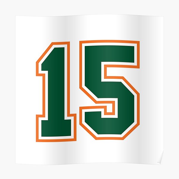 15-jersey-number-number-fifteen-straight-from-miami-poster-for-sale