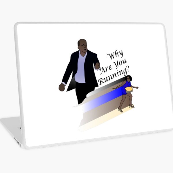 Why are you running? Laptop Skin