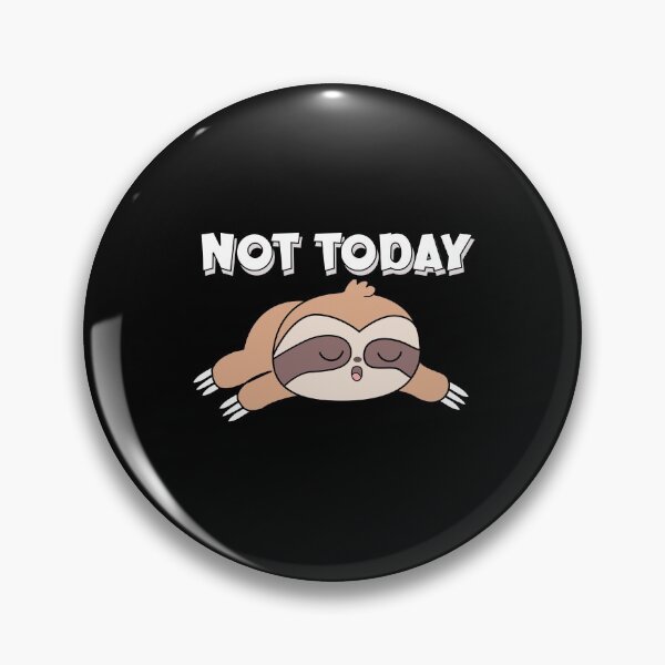 Item preview, Not today designed and sold by joshmx19.